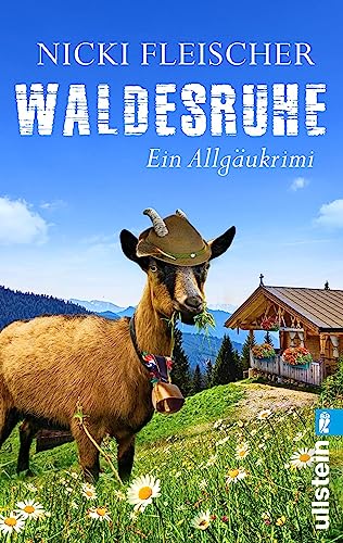 Waldesruhe: Ein Allgäukrimi | Fünf Morde stören die Ruhe im beschaulichen Oberstdorf  (Egi-Huber-ermittelt 6)