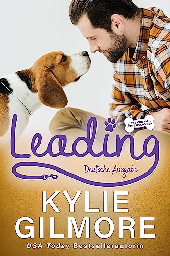 Leading – Deutsche Ausgabe (Liebe von der Leine gelassen, Buch 8)