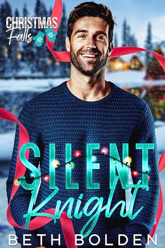 Silent Knight (Christmas Falls Book 4)