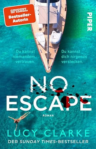No Escape: Roman | Ein packender Urlaubsthriller der SPIEGEL-Bestseller-Autorin