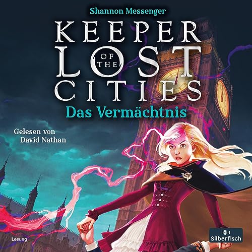 Das Vermächtnis: Keeper of the Lost Cities 8