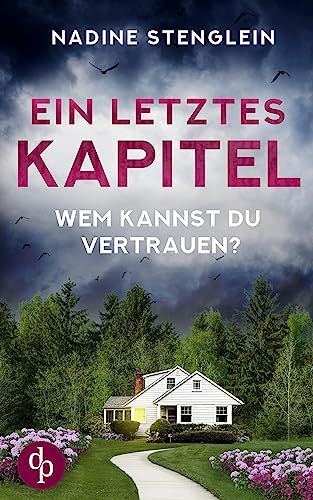 Ein letztes Kapitel: Wem kannst du vertrauen?