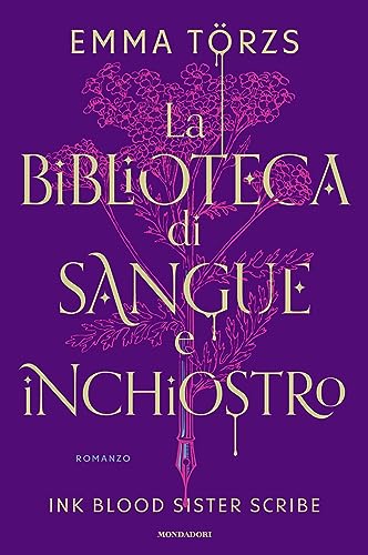 La biblioteca di sangue e inchiostro: Ink Blood Sister Scribe (Italian Edition)
