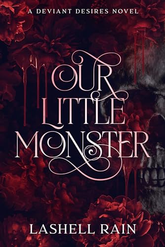 Our Little Monster: A Why Choose Vampire Romance (Deviant Desires Series)