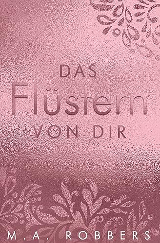 Das Flüstern von dir