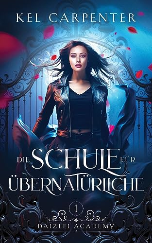 Die Schule für Übernatürliche - Daizlei Academy