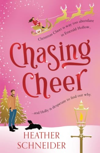 Chasing Cheer (Magical Emerald Hollow, Band 1)