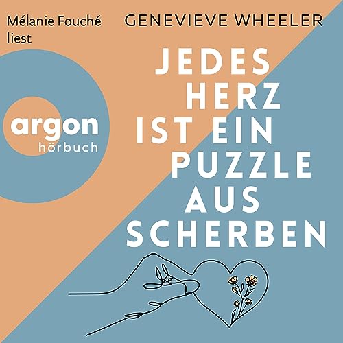 Jedes Herz ist ein Puzzle aus Scherben