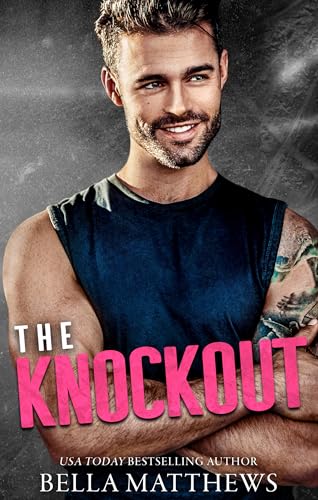 The Knockout (Playing To Win Book 3)