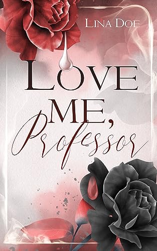 Love me, Professor