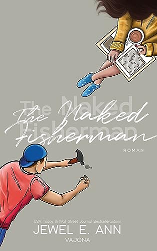 The Naked Fisherman (Fisherman-Reihe 1)