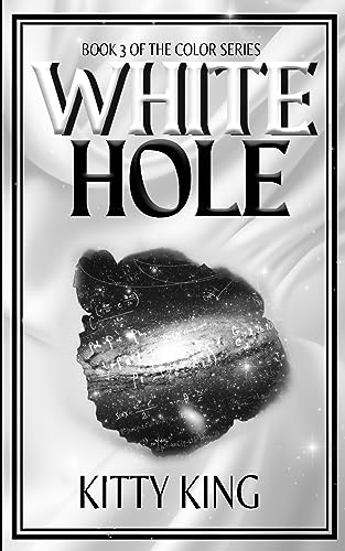 White Hole (The Color Series, Band 3)