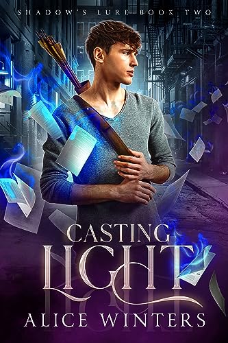 Casting Light (Shadow's Lure Book 2)