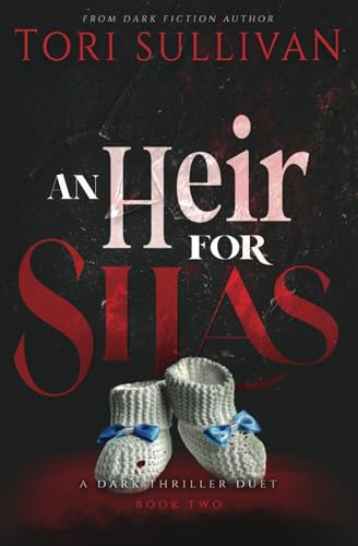An Heir for Silas (The Dark Life of Silas, Band 2)