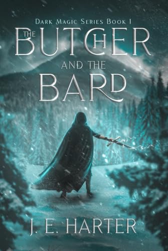 The Butcher and the Bard (Dark Magic Series, Band 1)