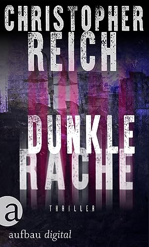 Dunkle Rache: Thriller (Jonathan Ransom Thriller Serie 2)