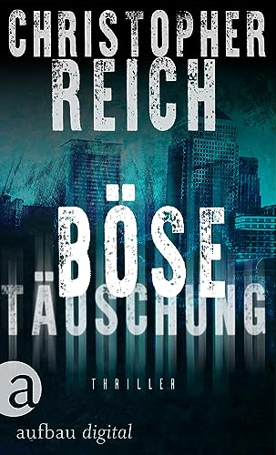 Böse Täuschung (Jonathan Ransom Thriller Serie 1)