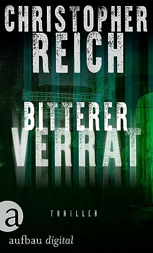 Bitterer Verrat (Jonathan Ransom Thriller Serie 3)
