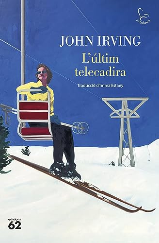 L'últim telecadira (El Balancí) (Catalan Edition)