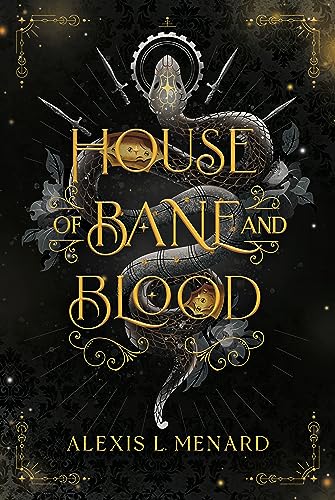 House of Bane and Blood (Order and Chaos Series Book 1)
