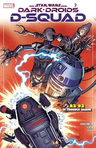 Star Wars: Dark Droids - D-Squad (2023-) #2 (of 4)