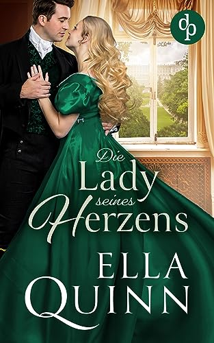 Die Lady seines Herzens (Regeln der Verführung-Reihe 1)