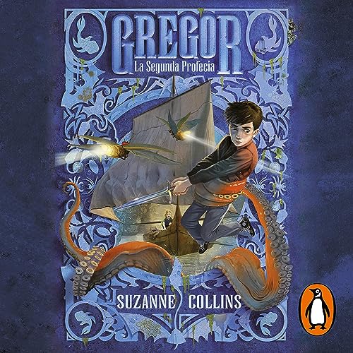 La segunda profecía [Gregor and the Prophecy of Bane]: Gregor 2 [The Underland Chronicles, Book 2]