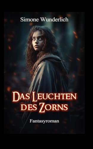 Das Leuchten des Zorns: Shaia, die Hexe