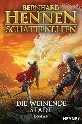 Schattenelfen - Die weinende Stadt: Roman (Die Schattenelfen-Saga 5)