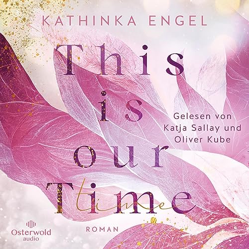 This is Our Time: Hollywood Dreams 1