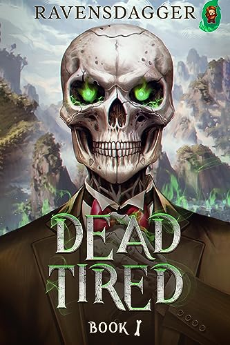 Dead Tired I