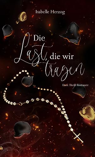 Die Last, die wir tragen (Sünder-Reihe 5)
