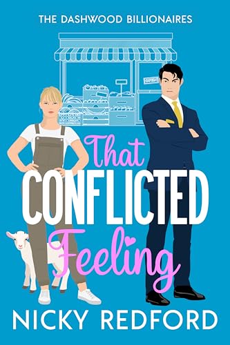 That Conflicted Feeling (The Dashwood Billionaires)