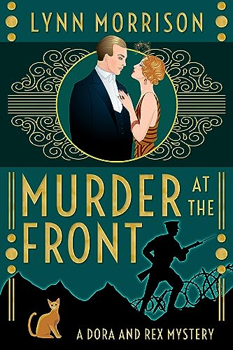 Murder at the Front: A Dora and Rex Mystery (Dora and Rex 1920s Mysteries)