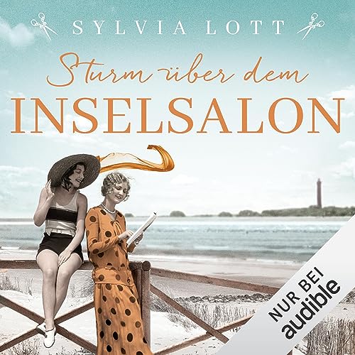 Sturm über dem Inselsalon: Die Norderney-Saga 2
