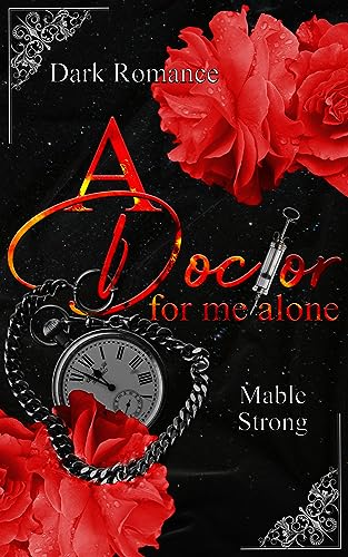 A Doctor for me alone