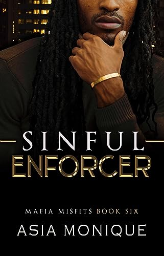 Sinful Enforcer: A Forced Proximity Mafia Romance (Mafia Misfits Book 6)