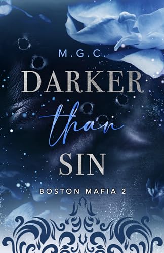 Darker Than Sin (Gay Mafia Romance, MC Romance) (Boston Mafia 2)