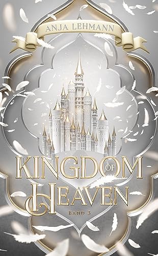 Kingdom of Heaven (Lost Kingdom Saga 3)