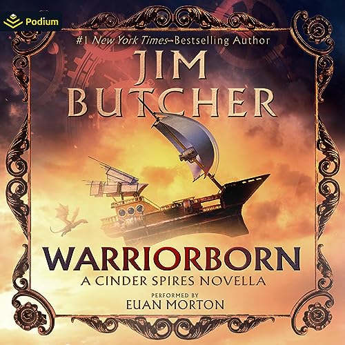 Warriorborn: A Cinder Spires Novella: The Cinder Spires, Book 1.5