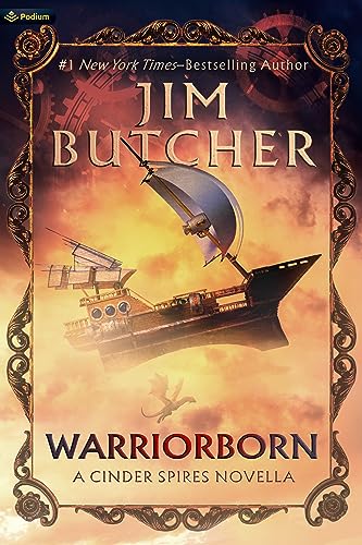 Warriorborn: A Cinder Spires Novella (The Cinder Spires) (English Edition)