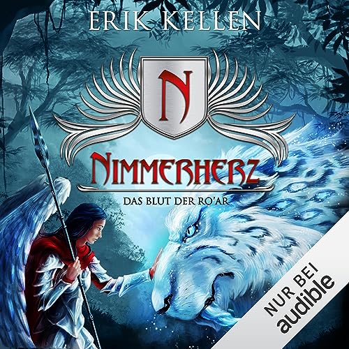 Nimmerherz - Das Blut der Ro´Ar: Nimmerherz-Legende 3