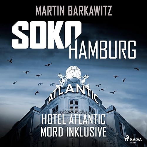 Hotel Atlantic - Mord inklusive: SoKo Hamburg - Ein Fall für Heike Stein 7