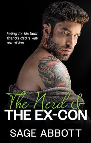 The Nerd & the Ex-Con (Ex's and No's Book 1)