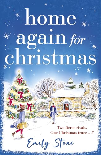 Home Again for Christmas: The cosy, uplifting new festive holiday romance for 2024 from the bestselling author
