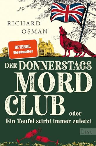 Der Donnerstagsmordclub oder Ein Teufel stirbt immer zuletzt: Kriminalroman | diese Bestseller-Reihe hält nicht nur Rekorde, sondern auch jung (Die Mordclub-Serie 4)