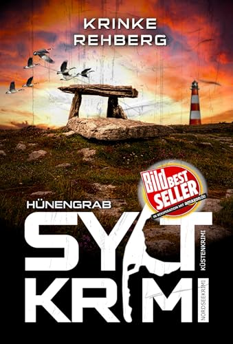 SYLTKRIMI Hünengrab - Küstenkrimi: Nordseekrimi