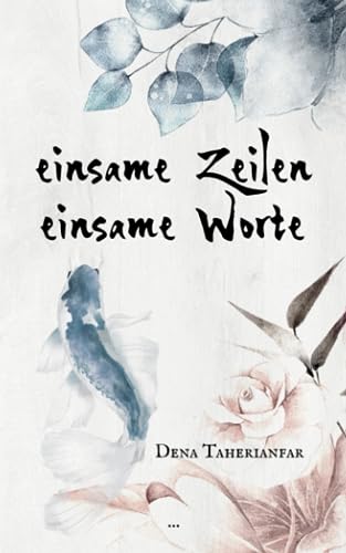 einsame Zeilen . einsame Worte