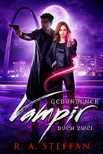 Gebundener Vampir: Buch Zwei (Ein Vampir Ohnegleichen 8)