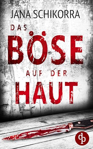 Das Böse auf der Haut